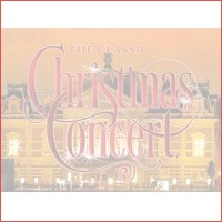 Geniet van The Classic Christmas Concert..