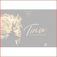 Veiling: TINA - De Tina Turner Musical t..